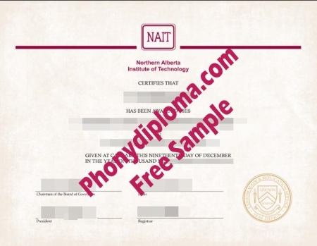 Canada Nait Northern Alberta Institute Of Technology Free Sample From Phonydiploma