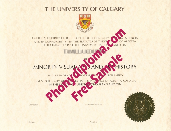 Canada University Of Calgary Free Sample From Phonydiploma