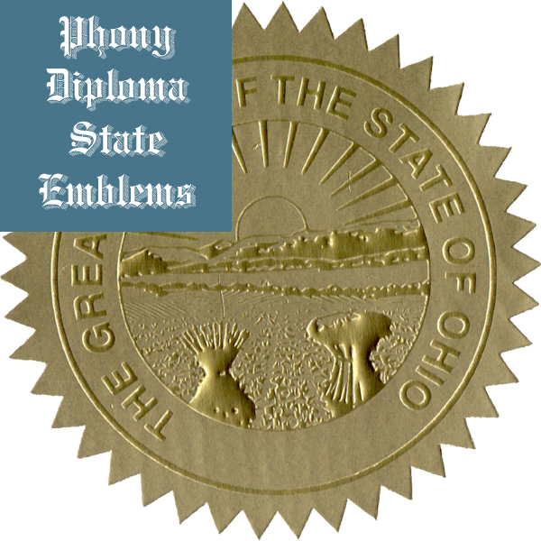 Ohio Embossed Gold State Emblem Applied To Fake Diplomas From Phonydiploma