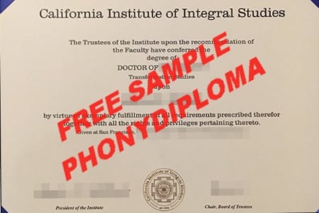Usa California Institute Of Integral Studies Free Sample From Phonydiploma · United States