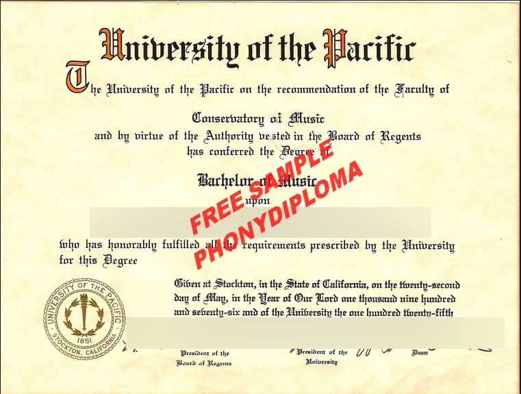 University Of The Pacific Ca Diploma Free Sample From Phonydiploma · United States